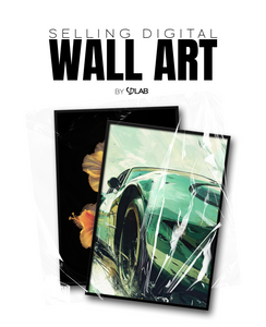 SD LAB: Selling Digital Wall Art